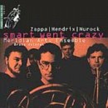 Zappa hendrix nurock - Meridian Arts Ensemble