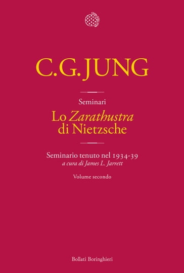 Lo «Zarathustra» di Nietzsche. Volume 2 - Carl Gustav Jung