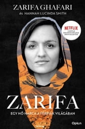 Zarifa - Egy n harca a férfiak világában