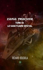 Zaxia Tracker - Tome VII