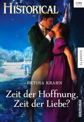 Zeit der Hoffnung, Zeit der Liebe?