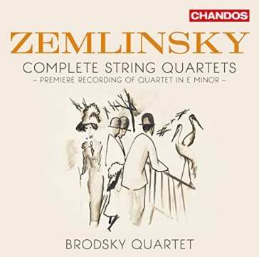 Zemlinsky: complete string quartet (2cd) - BRODSKY QUARTET