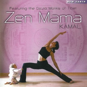 Zen mama - Kamal