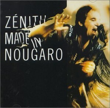 Zenith made in mougaro - Claude Nougaro