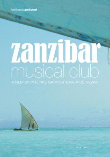 Zenzibar musical club dvd - AA.VV. Artisti Vari