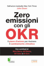Zero emissioni con gli OKR. Il piano d