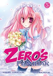 Zero s Familiar Vol. 05