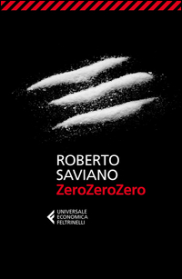 ZeroZeroZero - Roberto Saviano