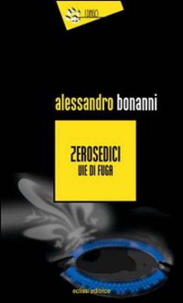 Zerosedici - Alessandro Bonanni