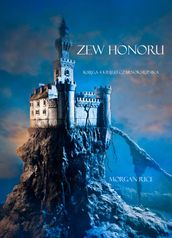 Zew Honoru (Ksiga 4 Krgu Czarnoksinika)