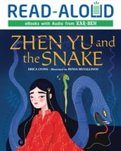 Zhen Yu and the Snake