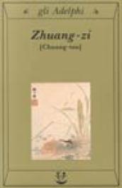 Zhuang-zi (Chuang-tzu)