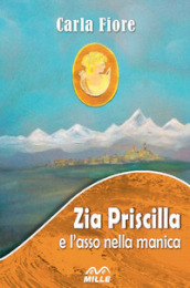 Zia Priscilla e l