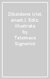 Zibaldone (rist. anast.). Ediz. illustrata