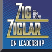 Zig Ziglar on Leadership