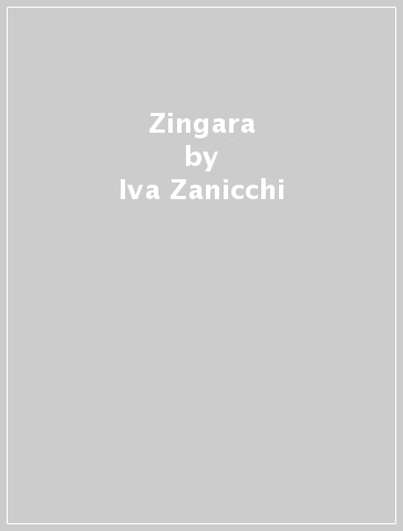 Zingara - Iva Zanicchi