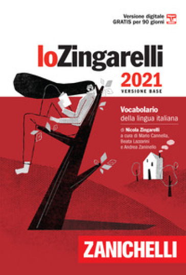 Lo Zingarelli 2021. Vocabolario della lingua italiana. Versione base. Con Contenuto digitale (fornito elettronicamente) - Nicola Zingarelli