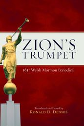 Zion s Trumpet: 1851 Welsh Mormon Periodical