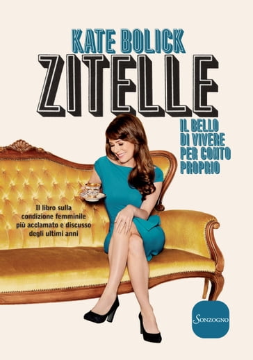 Zitelle - Kate Bolick