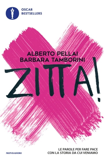Zitta! - Alberto Pellai - Barbara Tamborini