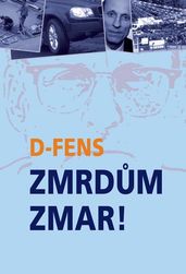 Zmrdm zmar!