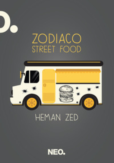 Zodiaco street food - Heman Zed