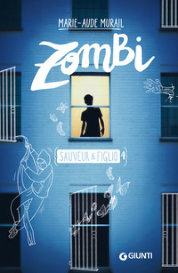 Zombi. Sauveur e Figlio. 4. - Marie-Aude Murail