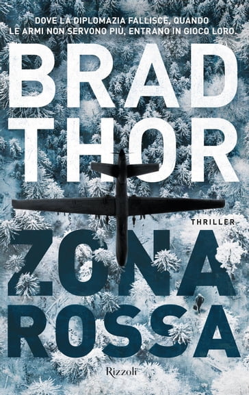 Zona Rossa - Brad Thor