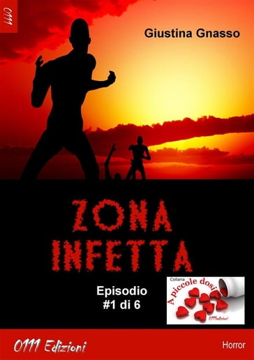 Zona infetta ep. #1 - Giustina Gnasso