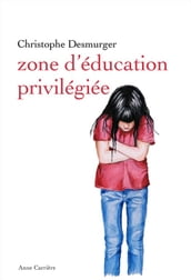 Zone d éducation privilégiée