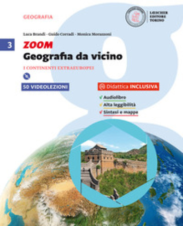 Zoom. Geografia da vicino. Per la Scuola media. Con e-book. Con espansione online. 3. - Luca Brandi - Guido Corradi - Monica Morazzoni