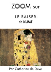 Zoom sur Le baiser de Klimt