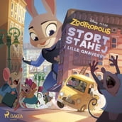 Zootropolis - Stort stahej i Lille Gnaverby