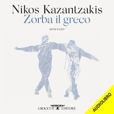 Zorba il greco - Nikos Kazantzakis