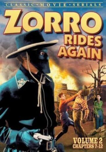 Zorro Rides Again 2 Chapters 7-12 [Edizione: Stati Uniti]