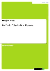 Zu: Emile Zola - La Bête Humaine