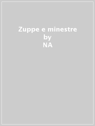 Zuppe e minestre - Mariane Rosemberg  NA