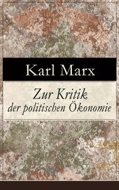 Zur Kritik der politischen Ökonomie