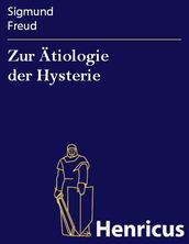 Zur Ätiologie der Hysterie