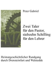 Zwei Taler für den Pastor, siebzehn Schilling für den Lehrer