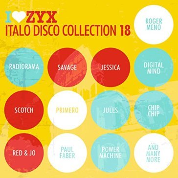 Zyx italo disco.. - AA.VV. Artisti Vari