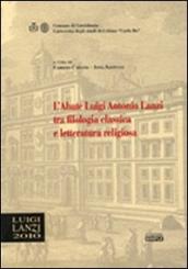 L abate Luigi Antonio Lanzi tra filologia classica e letteratura religiosa