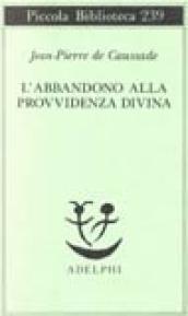 L abbandono alla provvidenza divina