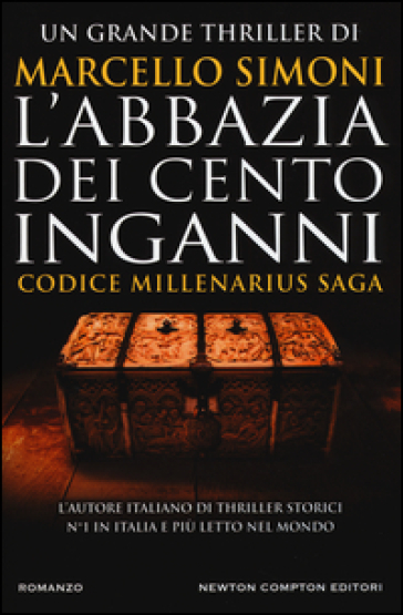 L'abbazia dei cento inganni. Codice Millenarius saga - Marcello Simoni