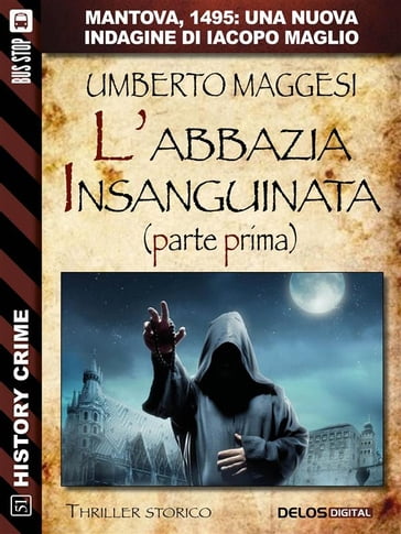 L'abbazia insanguinata - parte prima - Umberto Maggesi