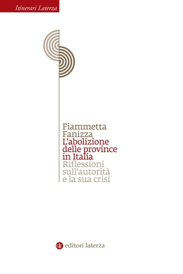 L'abolizione delle province in Italia - Fiammetta Fanizza