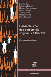 L absentéisme des personnels soignants à l hôpital