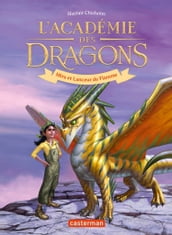L académie des dragons (Tome 4) - Mira et Lanceur de Flamme