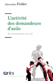 L activité des demandeurs d asile