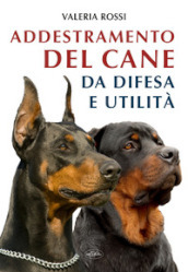 L addestramento del cane da difesa e utilità